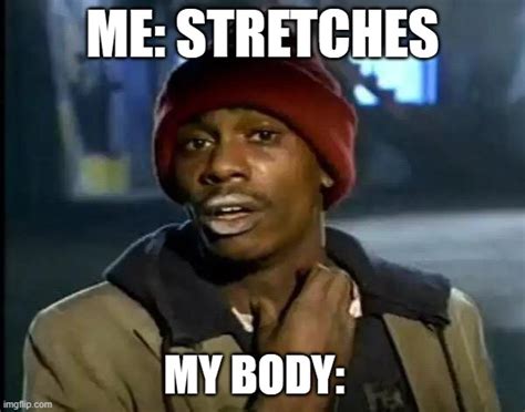 stretch meme|More.